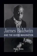 James Baldwin y la imaginación queer - James Baldwin and the Queer Imagination