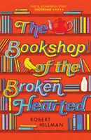 La librería de los corazones rotos - Bookshop of the Broken Hearted