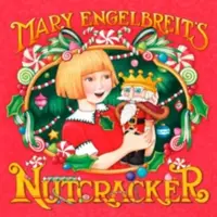 El Cascanueces de Mary Engelbreit - Mary Engelbreit's Nutcracker