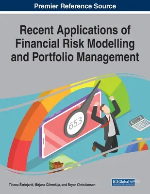 Aplicaciones recientes de la modelización del riesgo financiero y la gestión de carteras - Recent Applications of Financial Risk Modelling and Portfolio Management