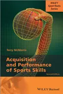 Adquisición y rendimiento de habilidades deportivas - Acquisition and Performance of Sports Skills