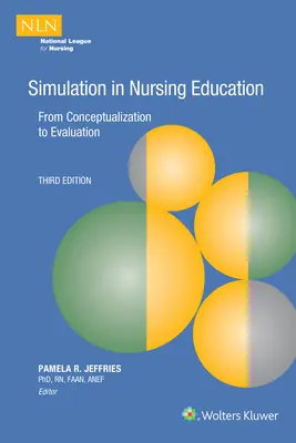 Simulación en la formación de enfermería - Simulation in Nursing Education