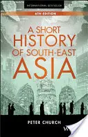 Breve historia del sudeste asiático - A Short History of South-East Asia