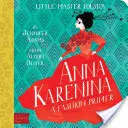 Anna Karenina: Cartilla de moda Babylit(r) - Anna Karenina: A Babylit(r) Fashion Primer