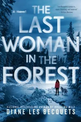 La última mujer del bosque - The Last Woman in the Forest