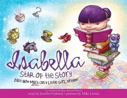 Isabella: Estrella de la historia - Isabella: Star of the Story