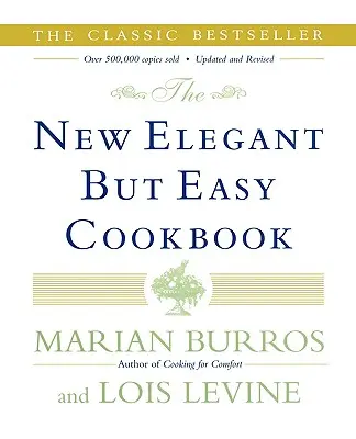 El nuevo libro de cocina Elegante pero fácil - The New Elegant But Easy Cookbook