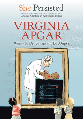 Ella persistió Virginia Apgar - She Persisted: Virginia Apgar