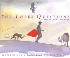 Las tres preguntas - The Three Questions