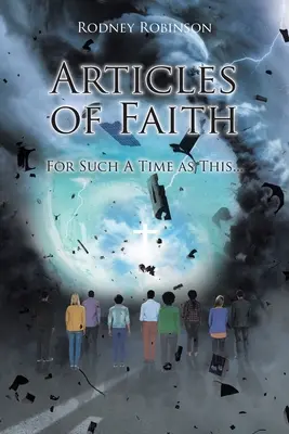 Artículos de fe: Por un tiempo como éste... - Articles of Faith: For Such a Time as This...