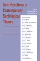 Nuevas orientaciones de la teoría sociológica contemporánea - New Directions in Contemporary Sociological Theory
