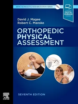 Evaluación física ortopédica - Orthopedic Physical Assessment