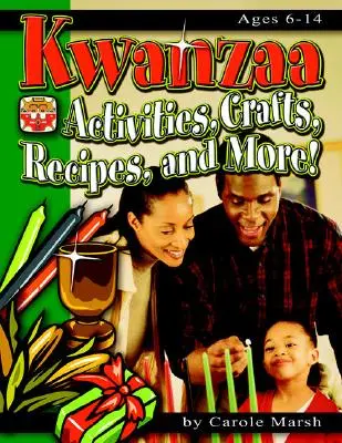 Kwanzaa: Actividades, manualidades, recetas ¡y mucho más! - Kwanzaa: Activities, Crafts, Recipes, and More!