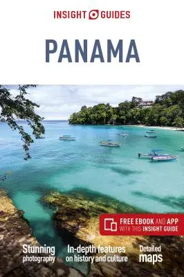 Insight Guides Panama (Guía de Viaje con Ebook Gratis) - Insight Guides Panama (Travel Guide with Free Ebook)