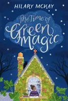 El tiempo de la magia verde - Time of Green Magic