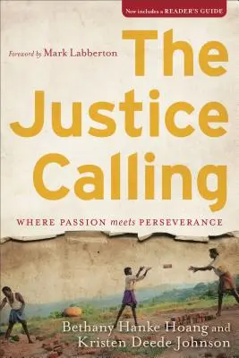 La vocación de la justicia: Donde la pasión se une a la perseverancia - The Justice Calling: Where Passion Meets Perseverance