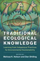 Conocimientos ecológicos tradicionales - Traditional Ecological Knowledge