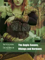 Anglosajones, vikingos y normandos - Anglo-Saxons, Vikings and Normans