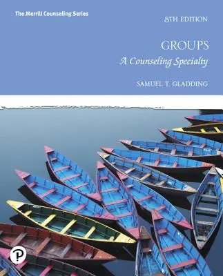 Los grupos: Una especialidad del counselling - Groups: A Counseling Specialty