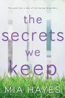 Los secretos que guardamos - The Secrets We Keep