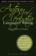 Antonio y Cleopatra Lenguaje y escritura - Antony and Cleopatra: Language and Writing