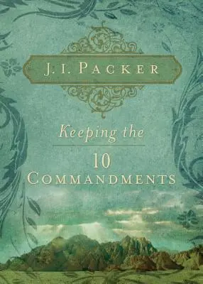 Cumplir los 10 Mandamientos - Keeping the 10 Commandments