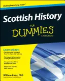 Historia de Escocia para Dummies - Scottish History for Dummies