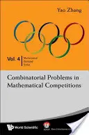 Problemas combinatorios en los concursos matemáticos - Combinatorial Problems in Mathematical Competitions