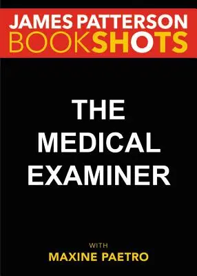 El médico forense - The Medical Examiner