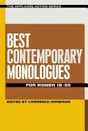 Los mejores monólogos contemporáneos para mujeres de 18 a 35 años - Best Contemporary Monologues for Women 18-35