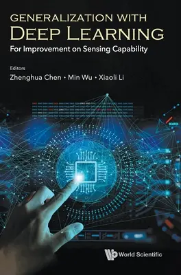 Generalización con aprendizaje profundo: For Improvement on Sensing Capability - Generalization with Deep Learning: For Improvement on Sensing Capability