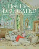 Cómo decoraban: Inspiración de grandes mujeres del siglo XX - How They Decorated: Inspiration from Great Women of the Twentieth Century