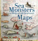 Monstruos marinos en los mapas medievales y renacentistas - Sea Monsters on Medieval and Renaissance Maps