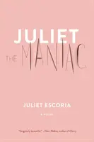 Julieta la maníaca - Juliet the Maniac