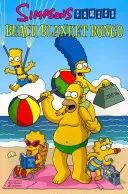 Simpsons Comics Presenta Beach Blanket Bongo - Simpsons Comics Presents Beach Blanket Bongo