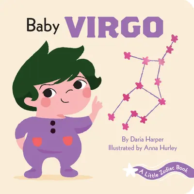 Pequeño libro del zodiaco: El bebé Virgo - Little Zodiac Book: Baby Virgo