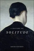 Historia de la soledad - A History of Solitude