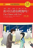 ¿Puedo bailar contigo? - Chinese Breeze Graded Reader, Nivel 1: 300 palabras Nivel - Can I Dance with you? - Chinese Breeze Graded Reader, Level 1: 300 Words Level