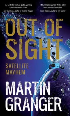 Fuera de la vista - Satellite Mayhem - Out of Sight - Satellite Mayhem