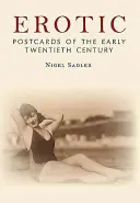 Postales eróticas de principios del siglo XX - Erotic Postcards of the Early Twentieth Century