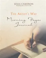 Diario Páginas Matinales de El Camino del Artista - Volumen complementario de El Camino del Artista - Artist's Way Morning Pages Journal - A Companion Volume to The Artist's Way