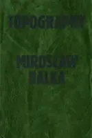 Miroslaw Balka - Topografía - Miroslaw Balka - Topography