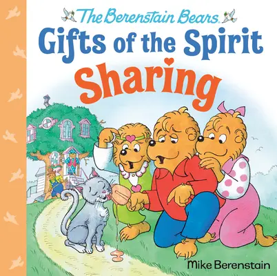 Compartiendo (Los Dones del Espíritu de los Osos Berenstain) - Sharing (Berenstain Bears Gifts of the Spirit)