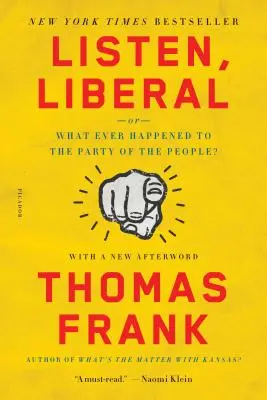 Escucha, liberal: O, ¿Qué fue del Partido del Pueblo? - Listen, Liberal: Or, What Ever Happened to the Party of the People?