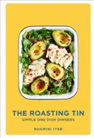 Lata para asar - Cenas sencillas de un solo plato - Roasting Tin - Simple One Dish Dinners