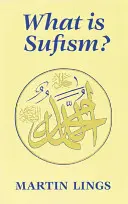 ¿Qué es el sufismo? - What Is Sufism?