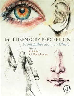 Percepción multisensorial: Del laboratorio a la clínica - Multisensory Perception: From Laboratory to Clinic