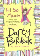 Darcy Burdock Hi So Much - Darcy Burdock: Hi So Much.