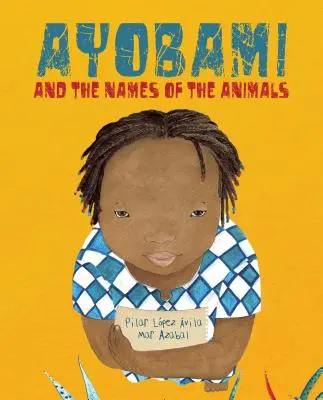 Ayobami y el Nombre de los Animales - Ayobami and the Names of the Animals