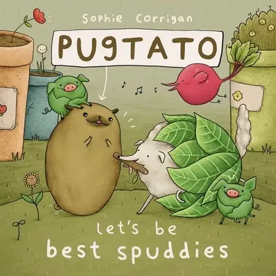 Pugtato, seamos los mejores amigos - Pugtato, Let's Be Best Spuddies